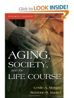 aging society and the life course fourth edition Doc